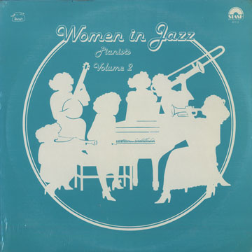 Women in Jazz : Pianists, volume 2,Toshiko Akiyoshi , Lil Armstrong , Beryl Booker , Barbara Carroll , Dorothy Donegan , Utta Hipp , Hazel Scott , Mary Lou Williams