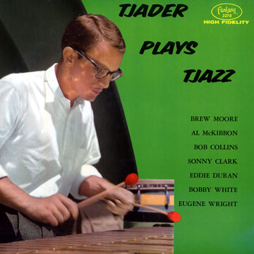 Plays Tjazz,Cal Tjader