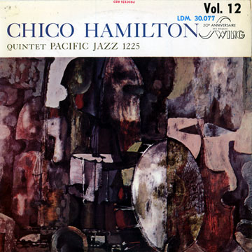 Chico Hamilton quintet Pacific jazz vol. 3,Chico Hamilton