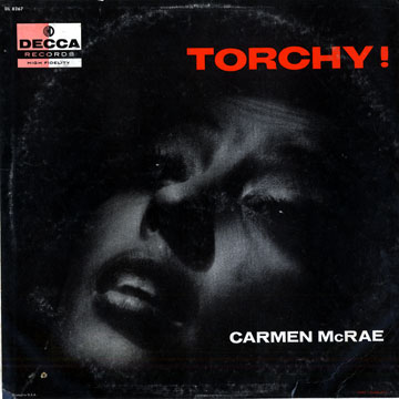 Torchy!,Carmen McRae