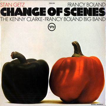 Change of Scenes,Francy Boland , Kenny Clarke , Stan Getz