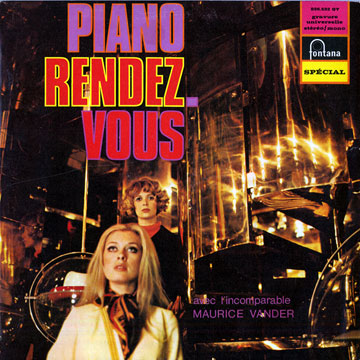 Piano rendez-vous,Maurice Vander
