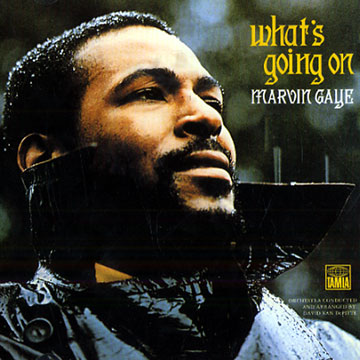 What's going on,Marvin Gaye