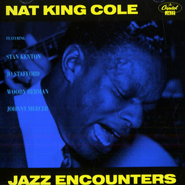 Jazz encounters,Nat King Cole