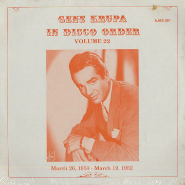 Gene Krupa...in disco order - vol 22,Gene Krupa