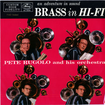 Brass in hi-fi,Pete Rugolo