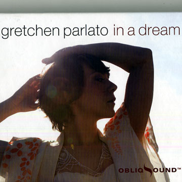 IN a dream,Gretchen Parlato