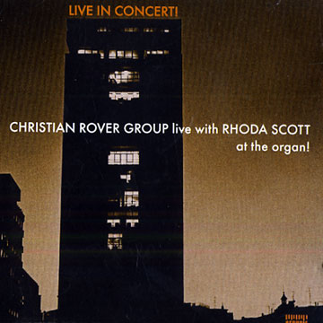 Live in Concert with Rhoda Scott,Christian Rover , Rhoda Scott