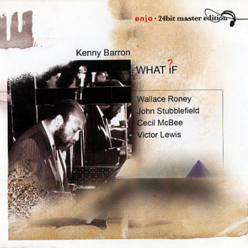 What if?,Kenny Barron