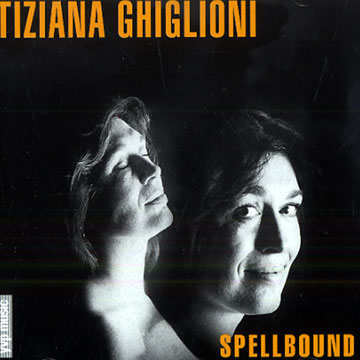 Speelbound,Tiziana Ghiglioni