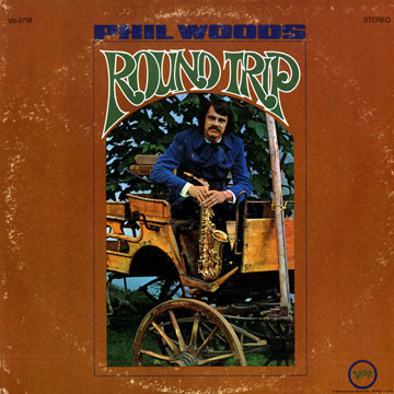 Round Trip,Phil Woods