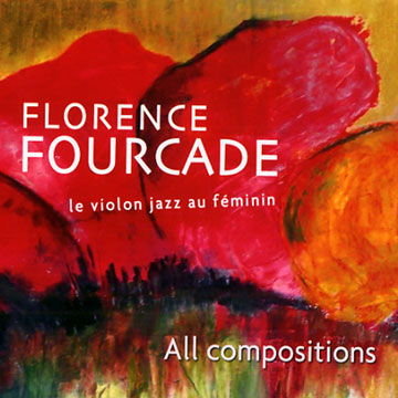 Le violon jazz au feminin,Florence Fourcade