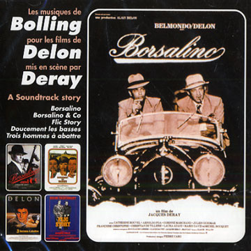 Les musiques de BOLLING pour les films de DELON et DERAY,Claude Bolling