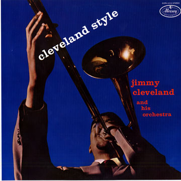 Cleveland style,Jimmy Cleveland