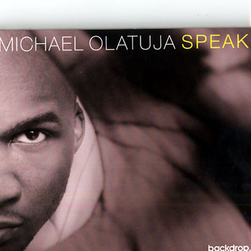 Speak,Michael Olatuja