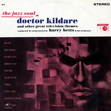 The Jazz soul of Doctor Kildare,Harry Betts