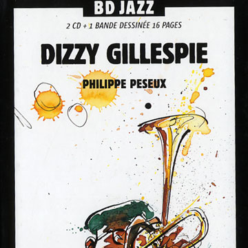 Philippe Peseux,Dizzy Gillespie