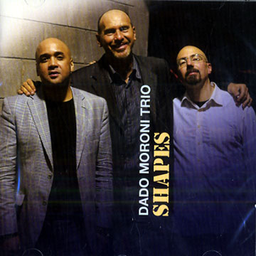 Shapes,Dado Moroni