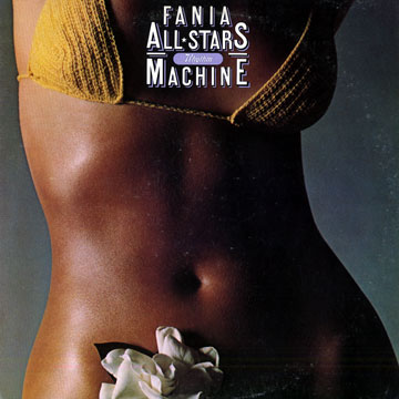 Rhythm machine, Fania All Stars