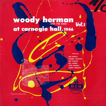 At Carnegie Hall, 1946 Vol. 1,Woody Herman