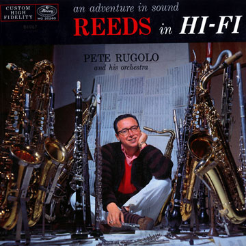 Reeds in hi-fi,Pete Rugolo