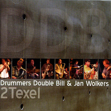 Drummers Double Bill & Jan Wolkers 2Texel,Arend Niks , Rob Verdurmen