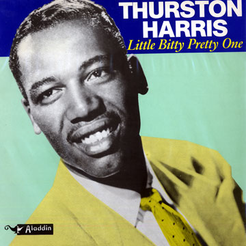 Little Bitty Pretty One,Thurston Harris