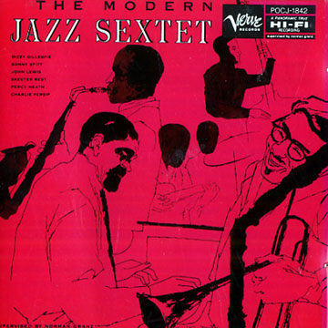 the modern jazz sextet,Skeeter Best , Dizzy Gillespie , Percy Heath , John Lewis - , Charlie Persip