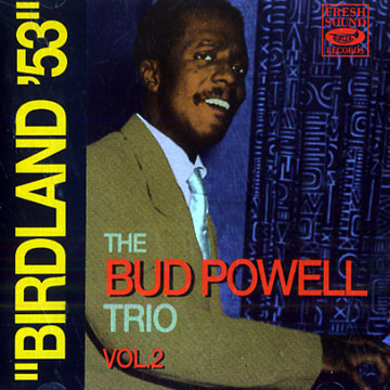 Birdland '53 Vol. 2,Bud Powell