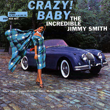Crazy! Baby,Jimmy Smith