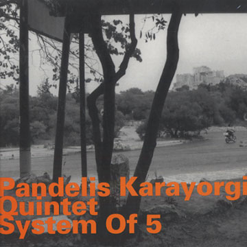 System of 5,Pandelis Karayorgis