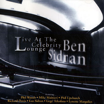 Live at the Celebrity Lounge,Ben Sidran