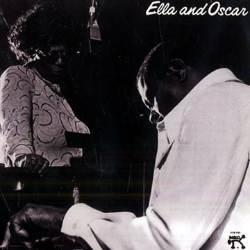 Ella and Oscar,Ella Fitzgerald , Oscar Peterson