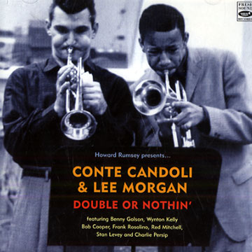 Double or nothing.,Conte Candoli , Lee Morgan