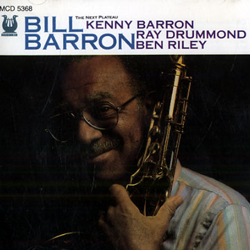the next plateau,Bill Barron
