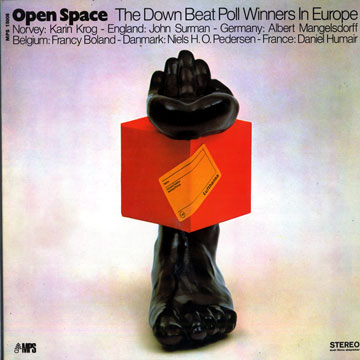 Open Space,Francy Boland , Niels Henning-orsted Pedersen , Daniel Humair , Karin Krog , Albert Mangelsdorff , John Surman
