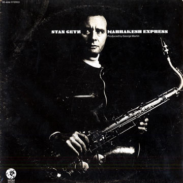 Marrakesh express,Stan Getz