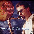 Playing to the Moon, Tim Garland