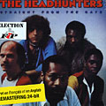 Straight from the Gate,  Headhunters