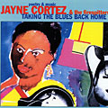 Taking the Blues back Home, Jayne Cortez