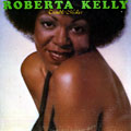 Trouble maker, Roberta Kelly