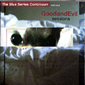 Goodandevil Sessions, Roy Campbell , William Parker , Josh Roseman , Matthew Shipp