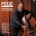 International jazz workshop, Aladar Pege