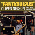 Fantabulous, Oliver Nelson