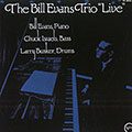 The Bill Evans Trio Live, Bill Evans