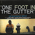 One foot in the gutter, Dave Bailey