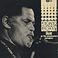 Live at The Amsterdam Paradiso, Dexter Gordon