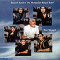 Blue Mongol, Roswell Rudd