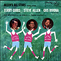 Allen's all stars Terry Gibbs Captain, Steve Allen , Gus Bivona , Terry Gibbs
