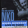 Live in Paris at the New Morning, Nigel Kennedy
